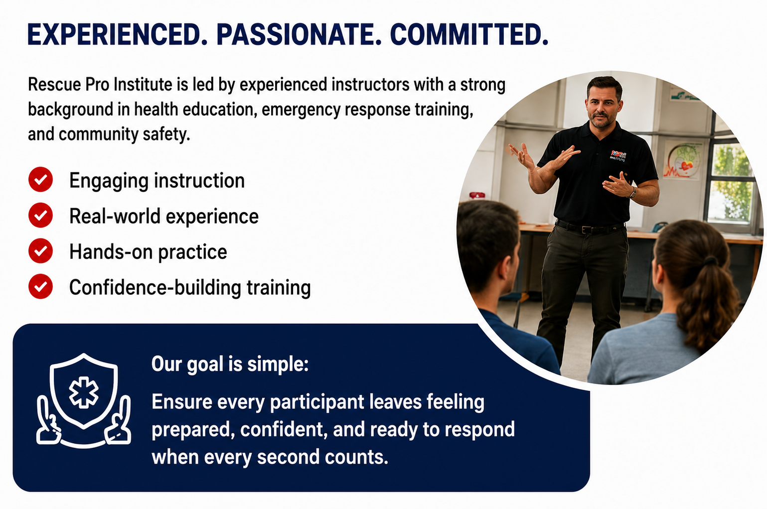 Experience, passionate, commited